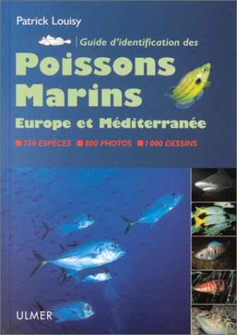 Couverture guide d’identification des poissons marins d’Europe et Mditerrane