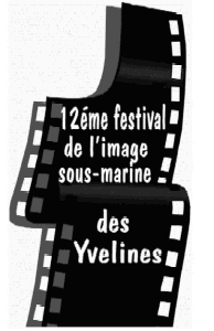 12me festival de l'image sous marine des Yvelines.